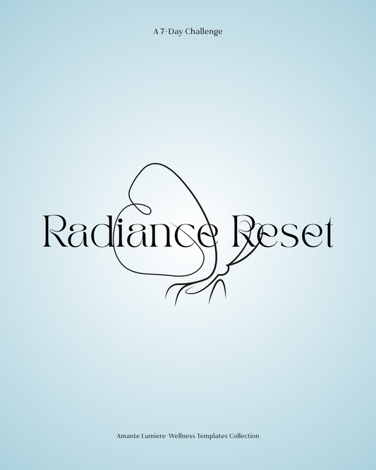 Radiance Reset - 7 Day Challenge