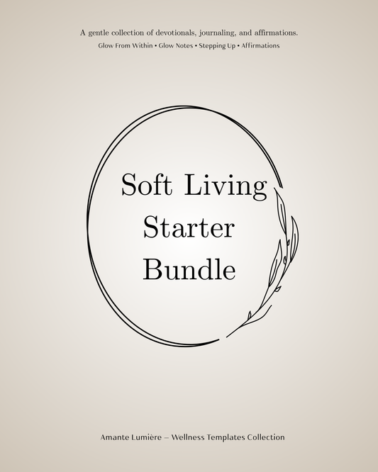 Soft Living Starter Bundle